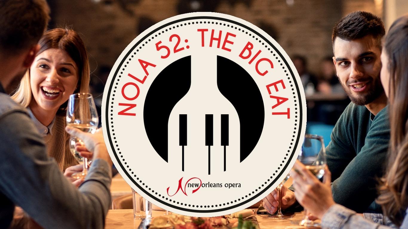NOLA 52: The Big Eat